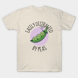 Easily Distracted By Peas Funny T-Shirt